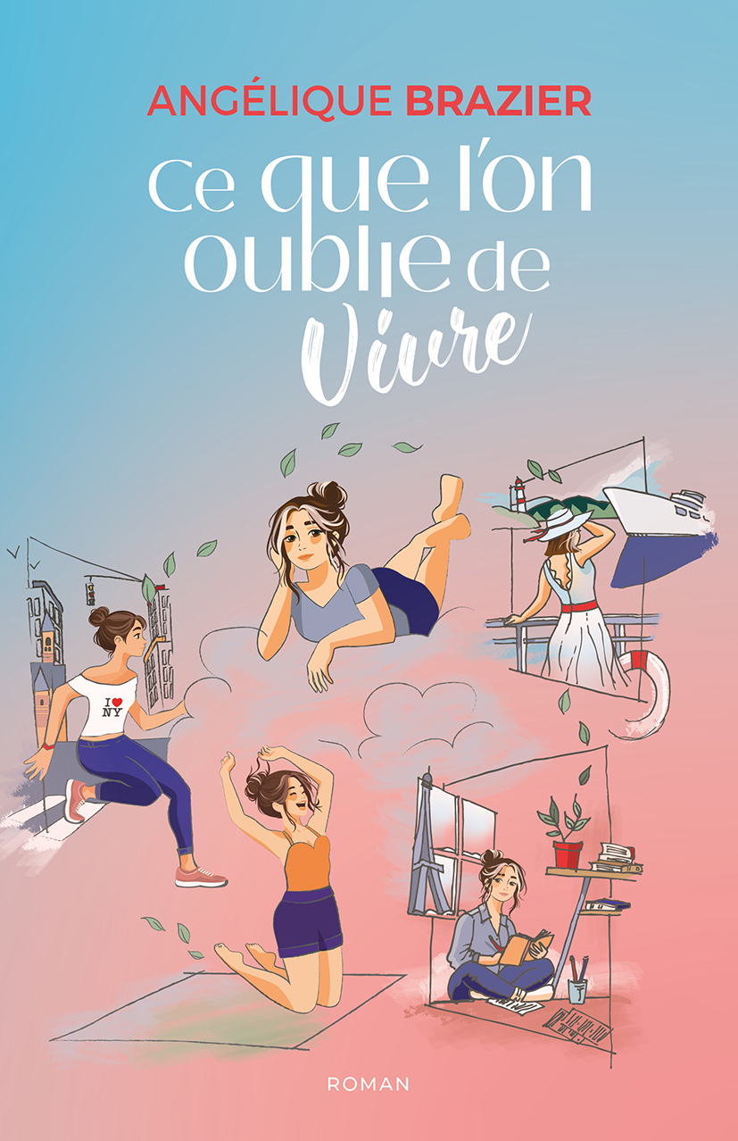 Ce que l&rsquo;on oublie de vivre